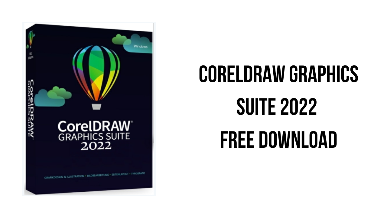 Hướng dẫn tải và cài đặt CorelDRAW 2022 Full Vĩnh Viễn [64bit / 32bit]