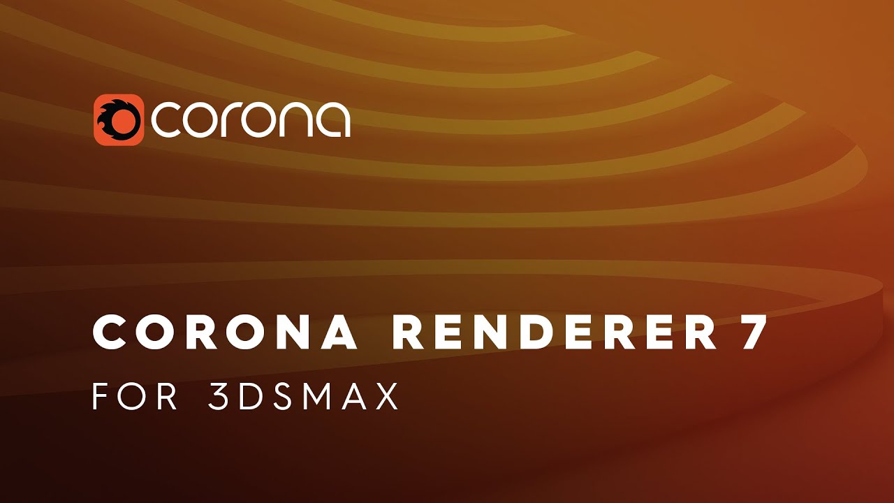 Hướng dẫn tải và cài đặt Corona Renderer For 3ds Max Full Crck