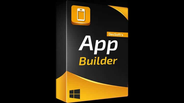 Hướng dẫn tải và cài đặt DecSoft App Builder 2021 – Thiết kế ứng dụng HTML5