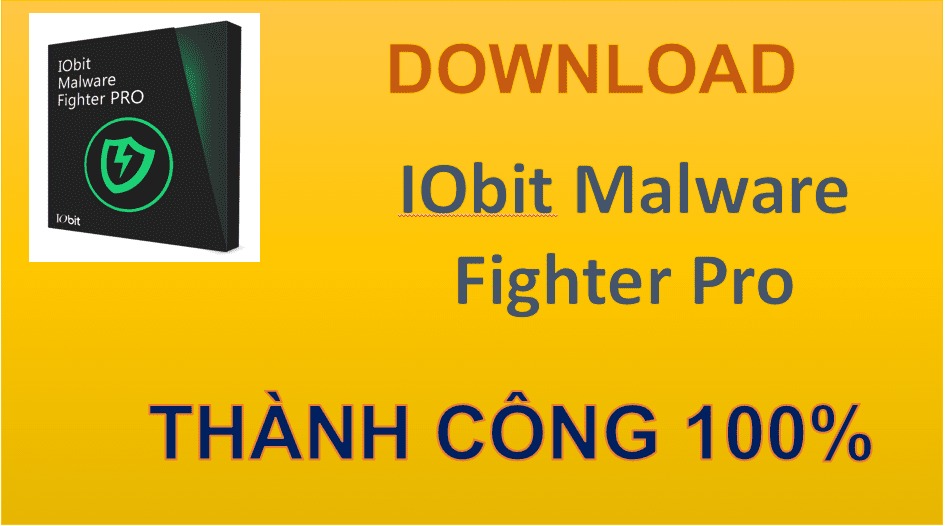 Hướng dẫn tải và cài đặt IObit Malware Fighter Pro 7.1 Full Crack