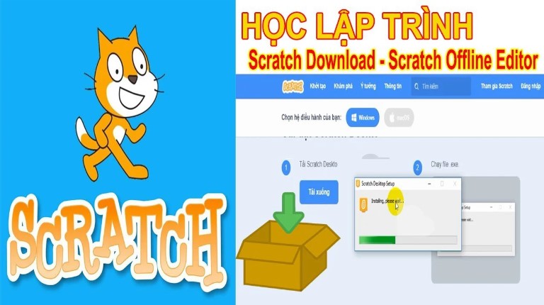 Hướng dẫn tải và cài đặt Scratch 3 Full Cho Máy Tính [Miễn Phí]