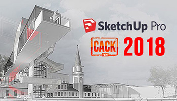 Hướng dẫn tải và cài đặt Sketchup Pro 2018 Full Crack - Thành công 100%