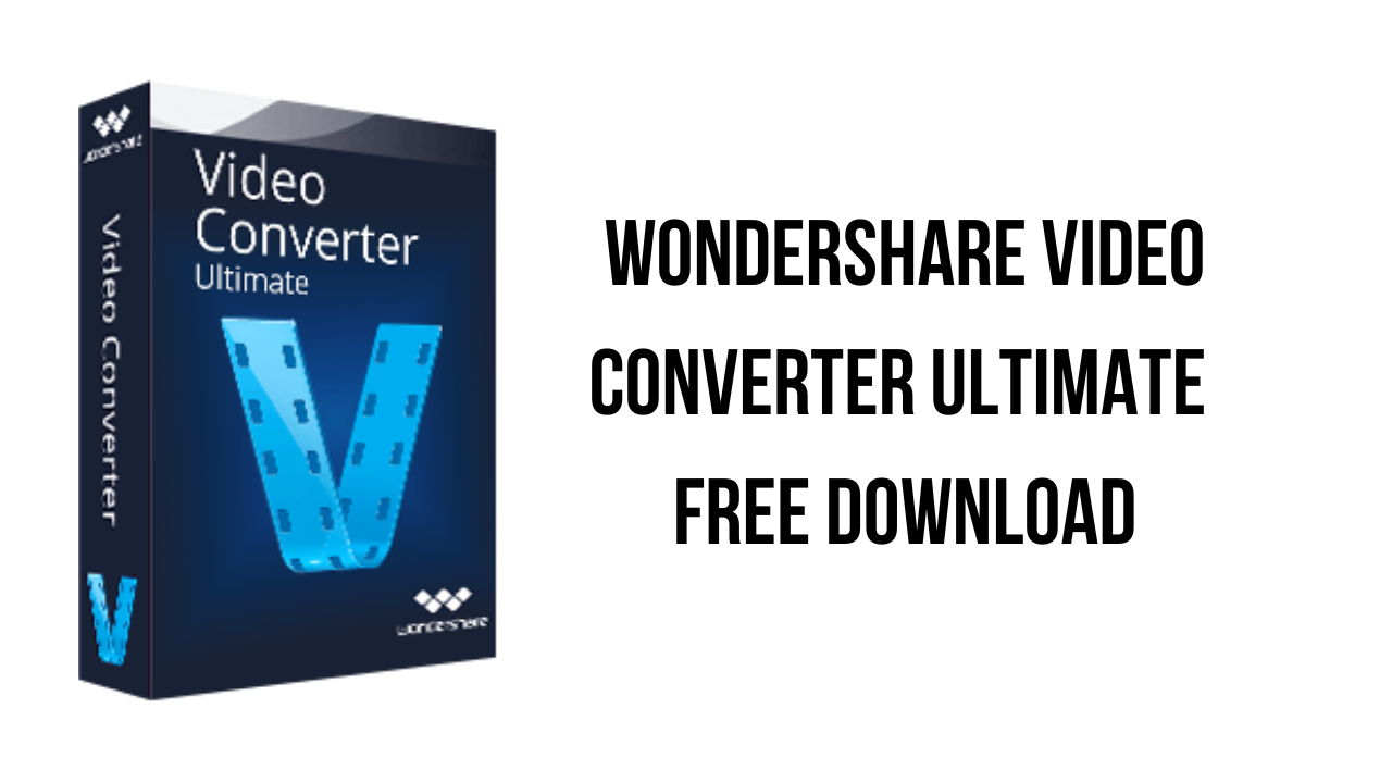 Hướng dẫn tải và cài đặt Wondershare Video Converter