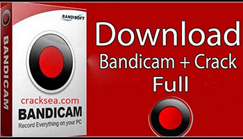 Hướng dẫn Download và cài đặt Bandicam Full Crack 2020