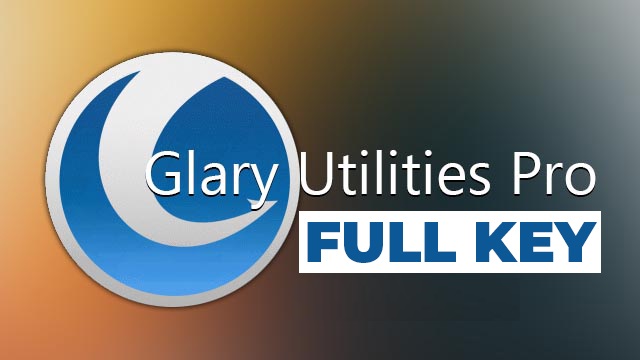 Hướng dẫn tải và cài đặt Glary Utilities Pro 5.155 Full & License key