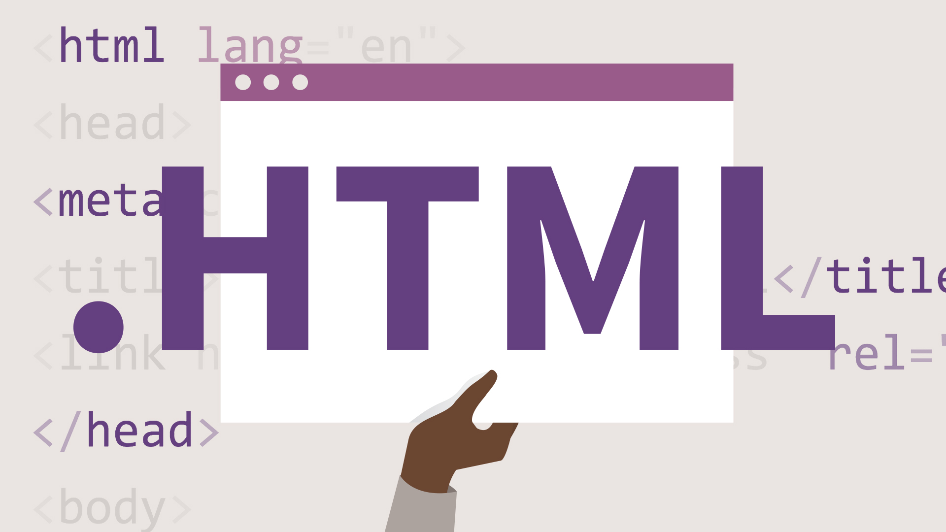 HTML là gì? Những điều bạn cần biết về ngôn ngữ lập trình HTML