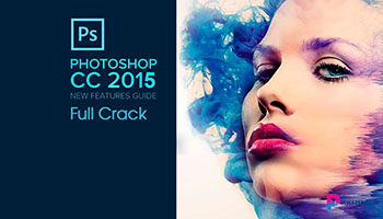 Hướng dẫn Download, tải và cài đặt Photoshop CC 2015 - Link Drive