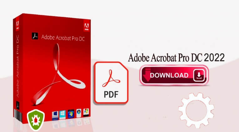 Hướng dẫn tải và cài đặt Adobe Acrobat Pro DC 2022 full crack