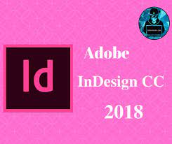 Download Adobe InDesign CC 2018 Full Crack + Hướng Dẫn Cài Đặt