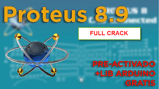 Tải Proteus 8.6 Full Crack Mới Nhất 2021 Bằng Link Google Drive